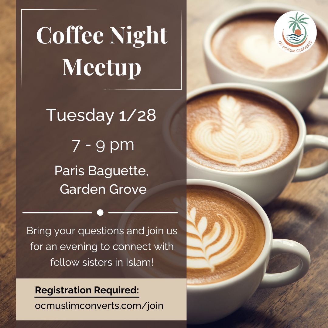OC Muslim Converts coffee night