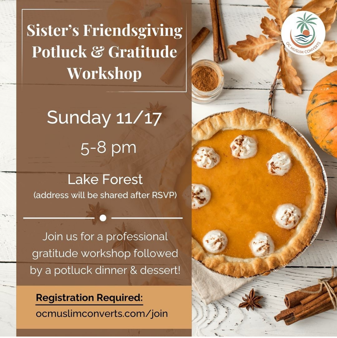 OC Muslim Converts Friendsgiving